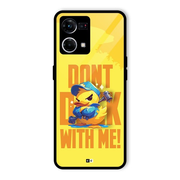 Dont Duck With Me Glass Back Case for Oppo F21s Pro 4G