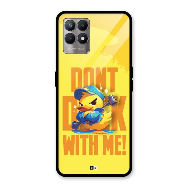 Dont Duck With Me Glass Back Case for Realme 8i