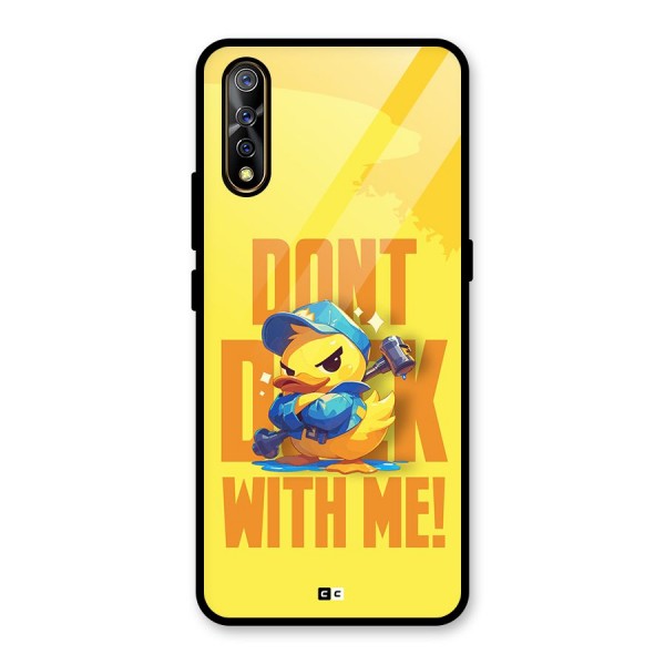 Dont Duck With Me Glass Back Case for Vivo S1