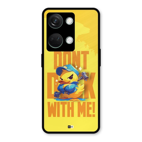 Dont Duck With Me Metal Back Case for OnePlus Nord 3