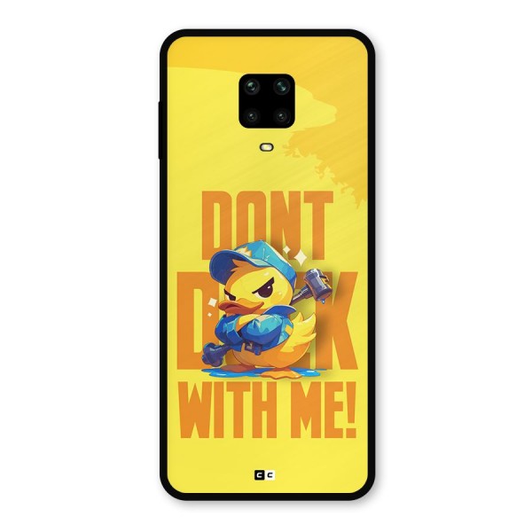 Dont Duck With Me Metal Back Case for Redmi Note 9 Pro Max