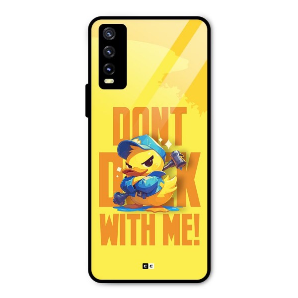 Dont Duck With Me Metal Back Case for Vivo Y20i