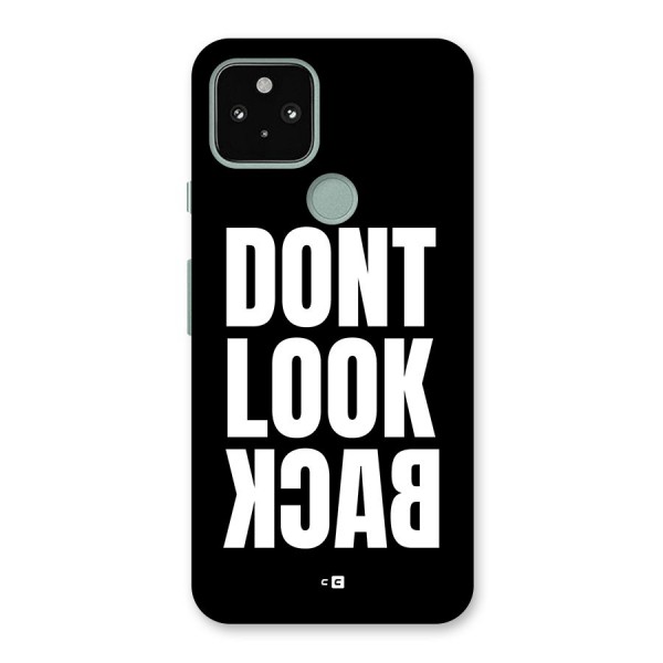 Dont Look Back Back Case for Google Pixel 5
