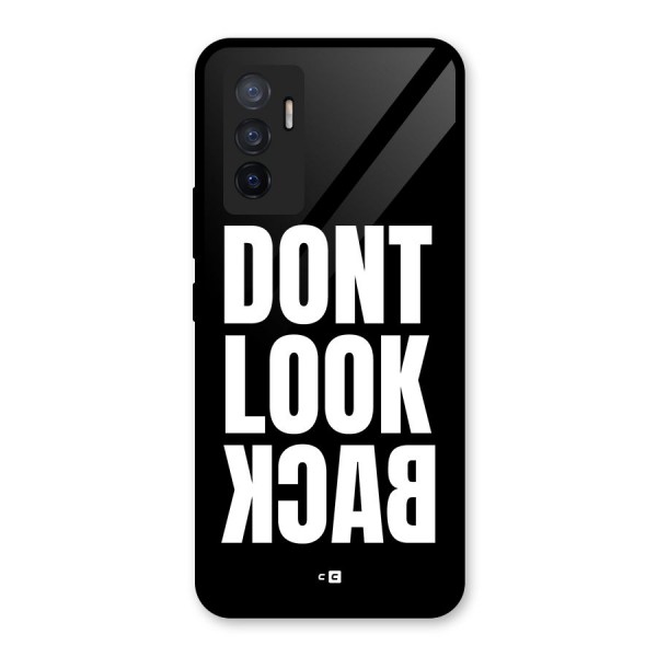 Dont Look Back Glass Back Case for Vivo V23e