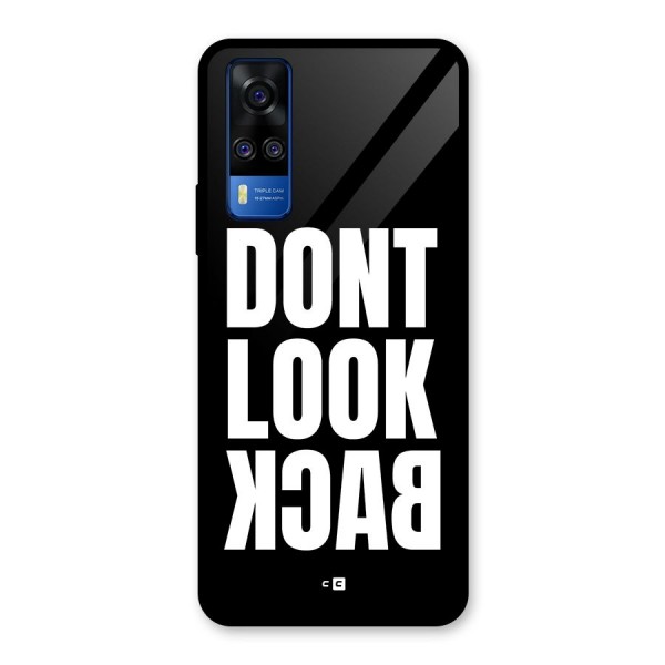 Dont Look Back Glass Back Case for Vivo Y31