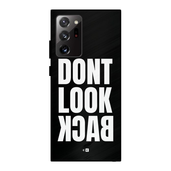 Dont Look Back Metal Back Case for Galaxy Note 20 Ultra