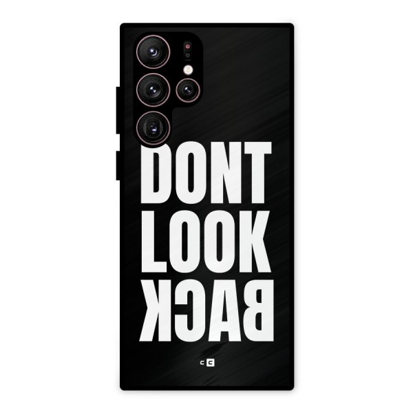 Dont Look Back Metal Back Case for Galaxy S22 Ultra 5G
