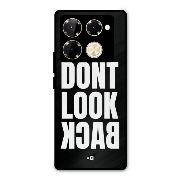 Dont Look Back Metal Back Case for Infinix Note 40 Pro