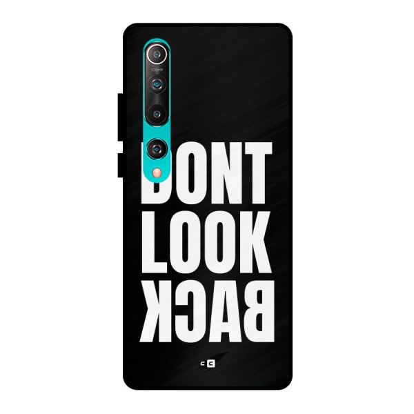 Dont Look Back Metal Back Case for Mi 10