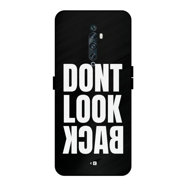 Dont Look Back Metal Back Case for Oppo Reno2 F