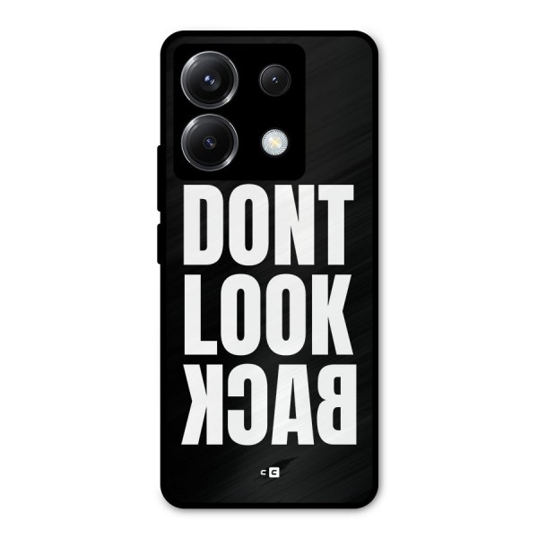 Dont Look Back Metal Back Case for Poco X6