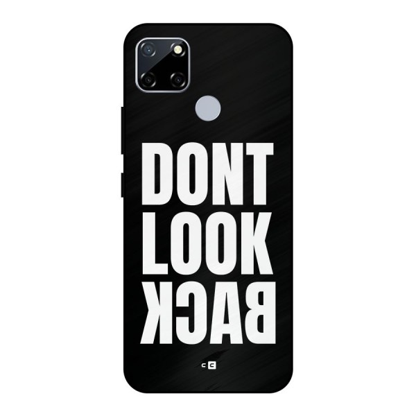 Dont Look Back Metal Back Case for Realme Narzo 30A