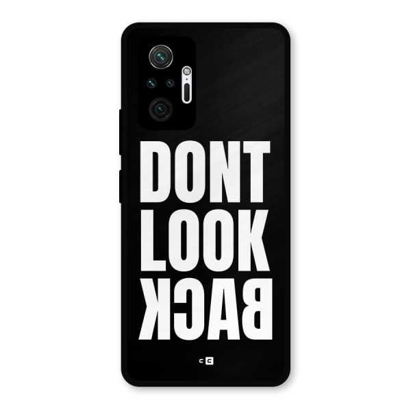 Dont Look Back Metal Back Case for Redmi Note 10 Pro Max