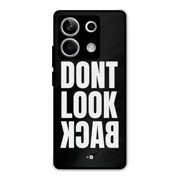 Dont Look Back Metal Back Case for Redmi Note 13 5G