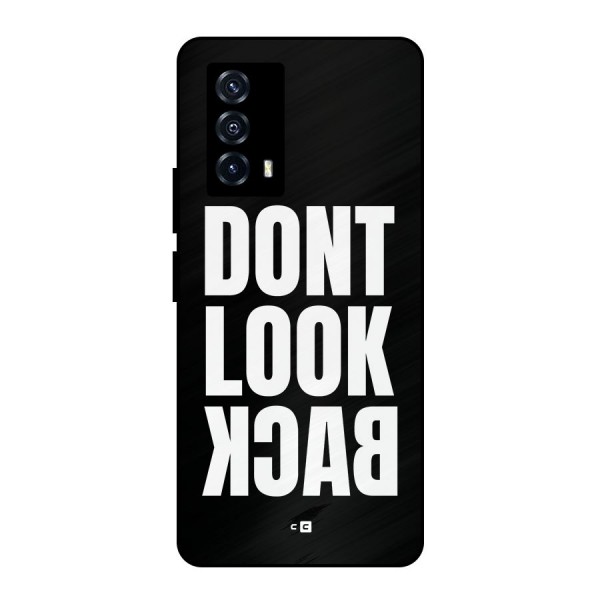 Dont Look Back Metal Back Case for iQOO Z5