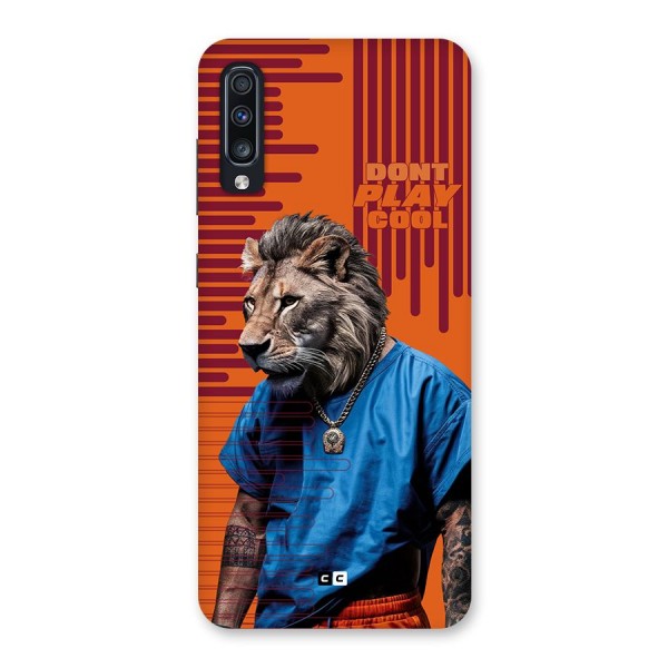 Dont Play Cool Back Case for Galaxy A70