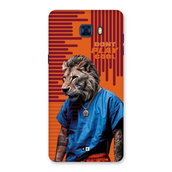 Dont Play Cool Back Case for Galaxy C7 Pro