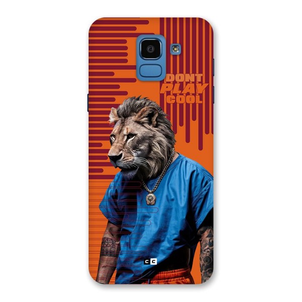 Dont Play Cool Back Case for Galaxy On6
