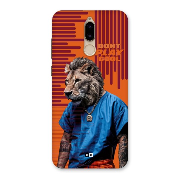 Dont Play Cool Back Case for Honor 9i