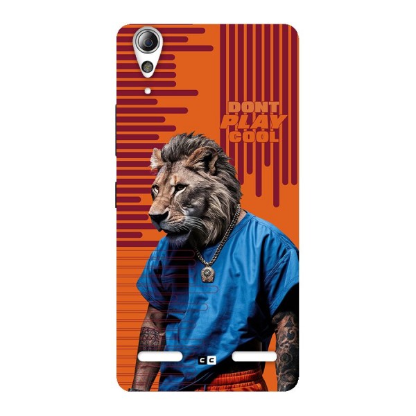 Dont Play Cool Back Case for Lenovo A6000