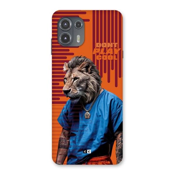 Dont Play Cool Back Case for Motorola Edge 20 Fusion