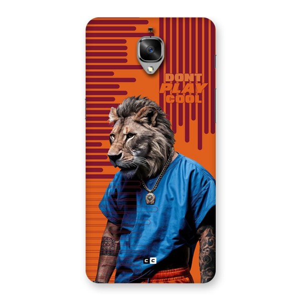 Dont Play Cool Back Case for OnePlus 3
