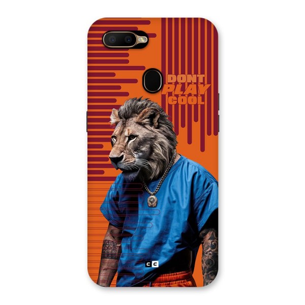 Dont Play Cool Back Case for Oppo A5s