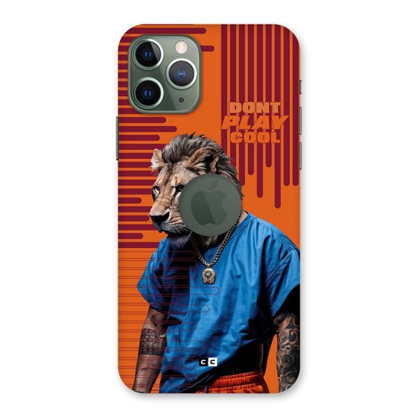 Dont Play Cool Back Case for iPhone 11 Pro Logo Cut