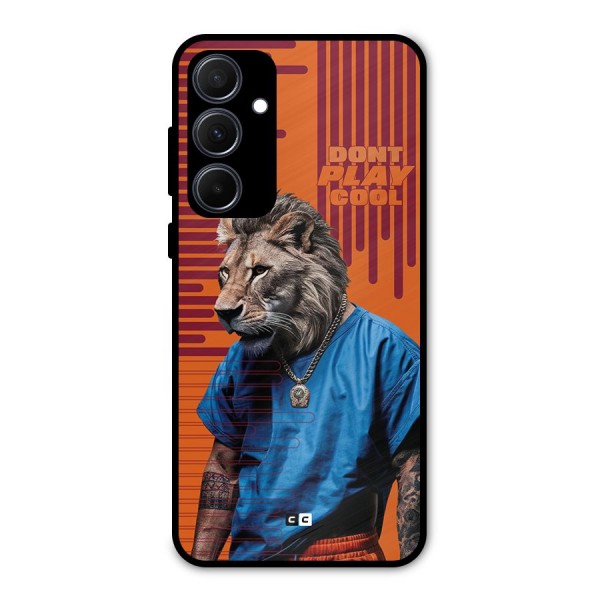 Dont Play Cool Metal Back Case for Galaxy A35