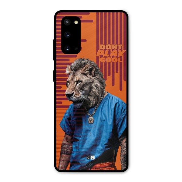 Dont Play Cool Metal Back Case for Galaxy S20