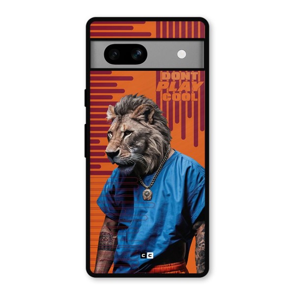 Dont Play Cool Metal Back Case for Google Pixel 7a