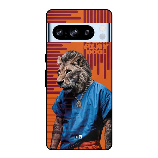 Dont Play Cool Metal Back Case for Google Pixel 8 Pro