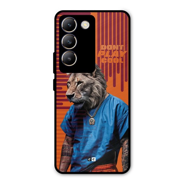 Dont Play Cool Metal Back Case for Vivo Y200e