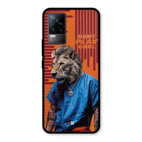 Dont Play Cool Metal Back Case for Vivo Y73