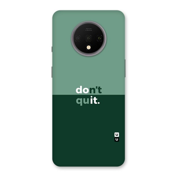 Dont Quit Do It Back Case for OnePlus 7T