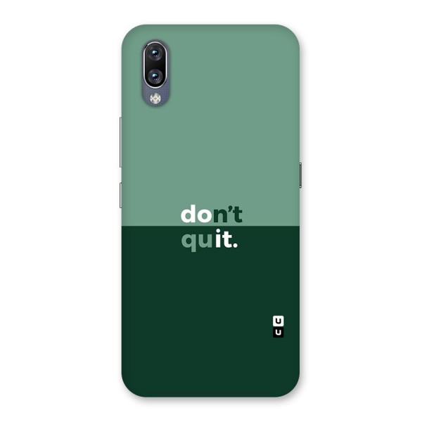 Dont Quit Do It Back Case for Vivo NEX