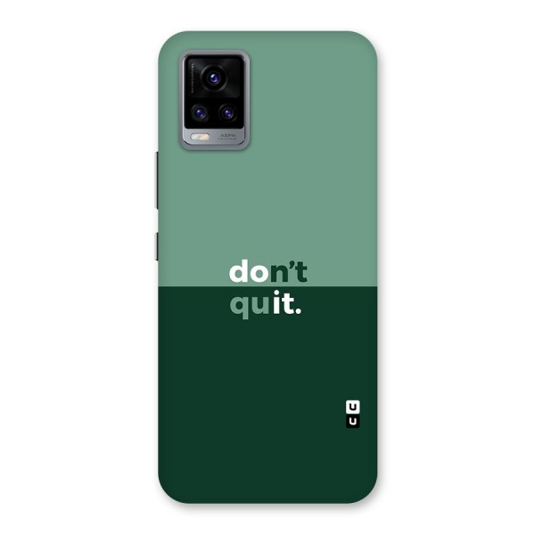 Dont Quit Do It Back Case for Vivo V20