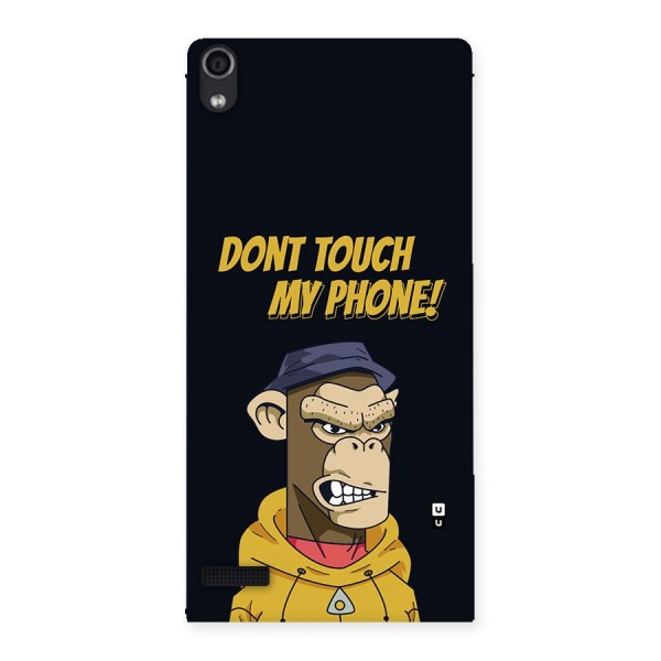 Dont Touch My Phone Back Case for Ascend P6