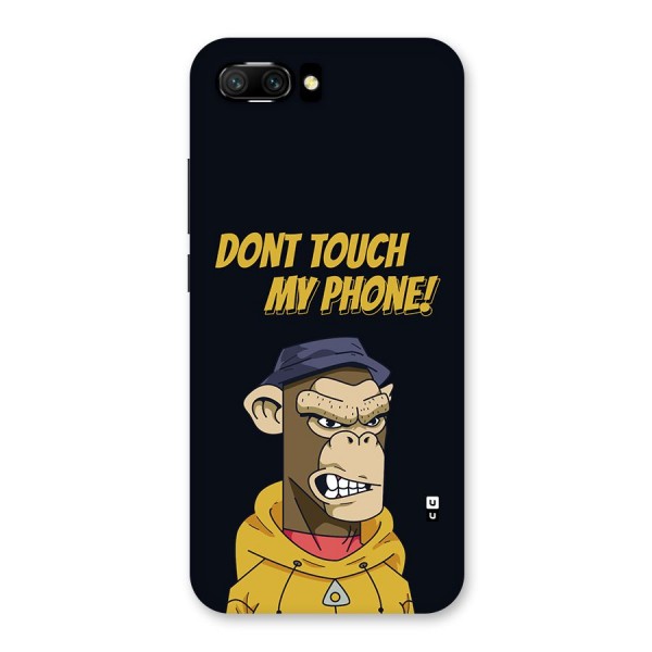 Dont Touch My Phone Back Case for Honor 10