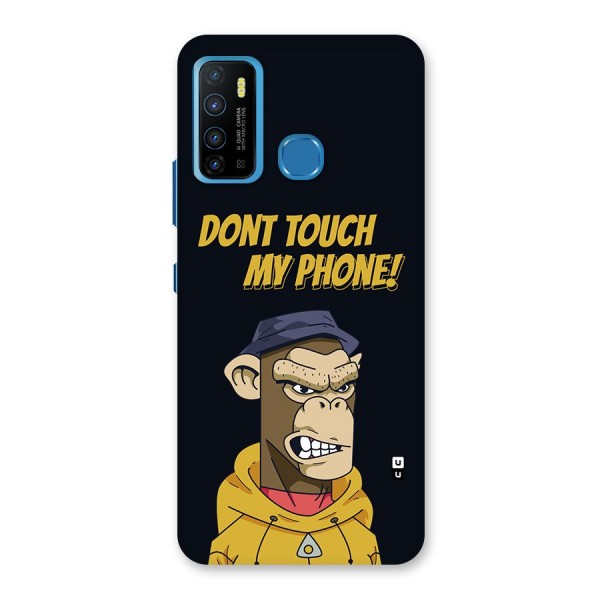 Dont Touch My Phone Back Case for Infinix Hot 9