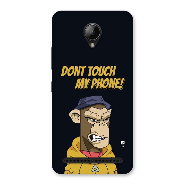 Dont Touch My Phone Back Case for Lenovo C2