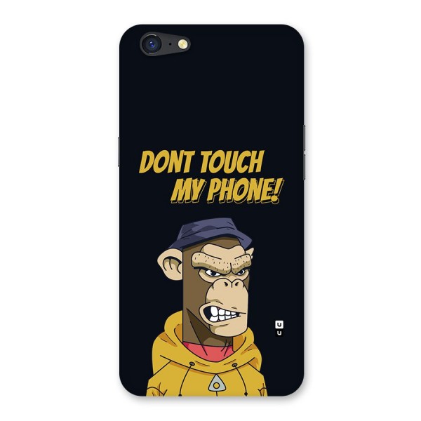 Dont Touch My Phone Back Case for Oppo A71