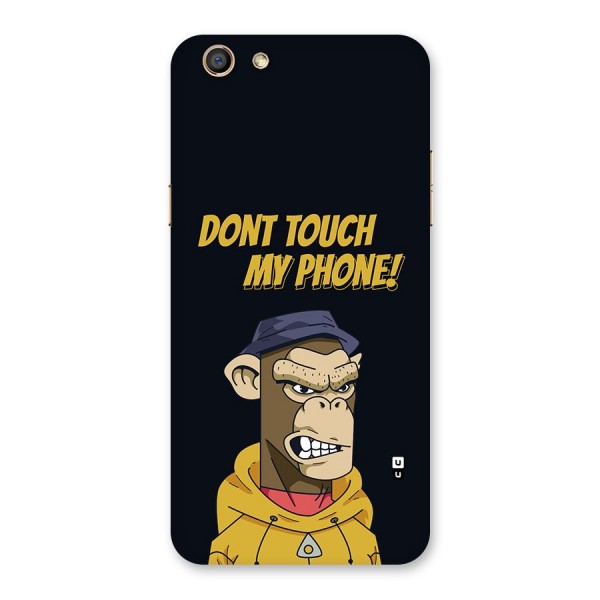 Dont Touch My Phone Back Case for Oppo F3