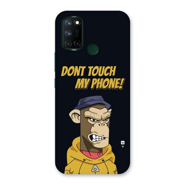 Dont Touch My Phone Back Case for Realme C17