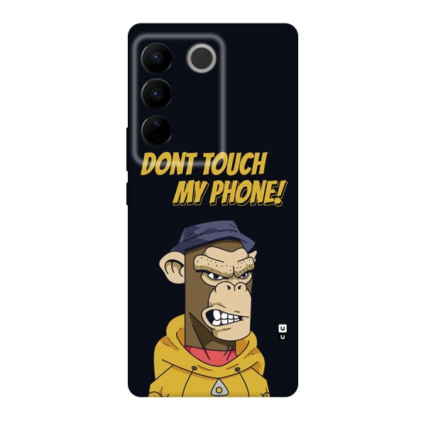 Dont Touch My Phone Back Case for Vivo V27