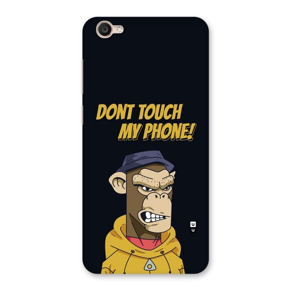 Dont Touch My Phone Back Case for Vivo Y55