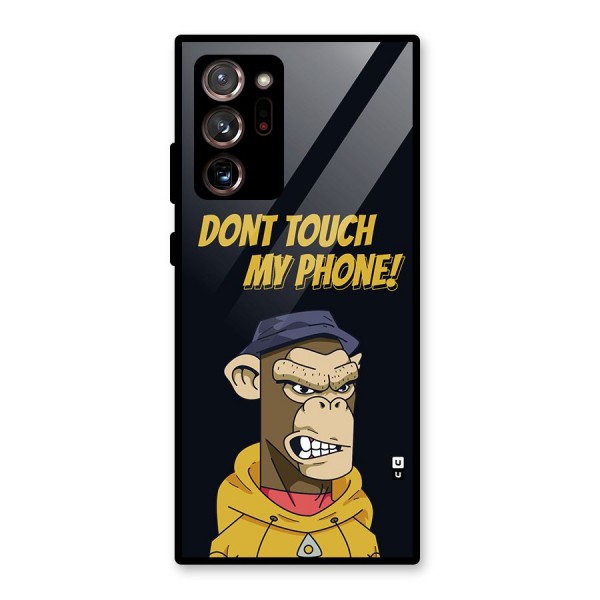 Dont Touch My Phone Glass Back Case for Galaxy Note 20 Ultra