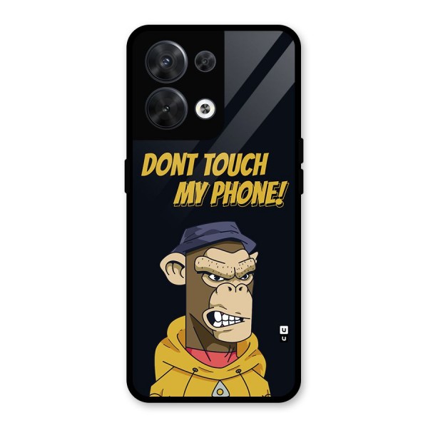 Dont Touch My Phone Glass Back Case for Oppo Reno8 5G
