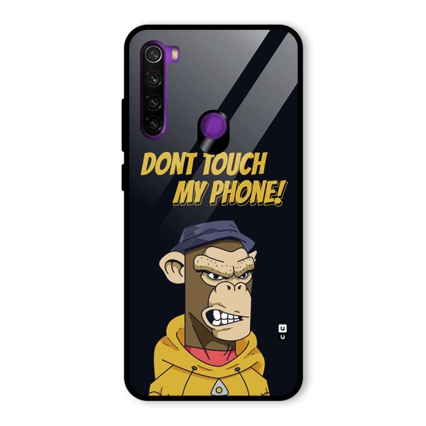 Dont Touch My Phone Glass Back Case for Redmi Note 8