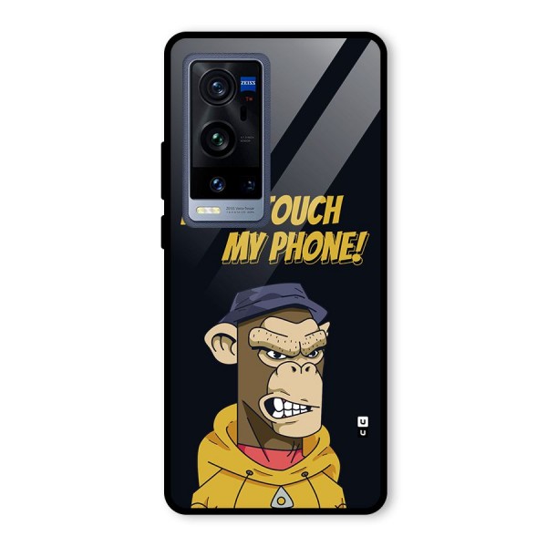 Dont Touch My Phone Glass Back Case for Vivo X60 Pro Plus